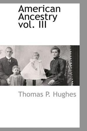 American Ancestry Vol. III