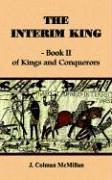 The Interim King - Book II
