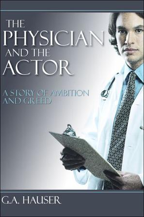 The Physician and the Actor