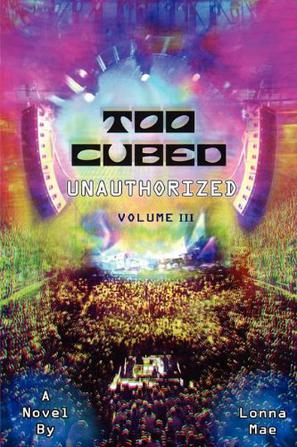 Too Cubed Unauthorized Volume III