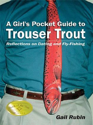 A Girl's Pocket Guide to Trouser Trout