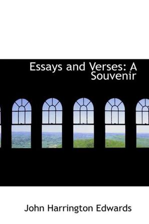 Essays and Verses