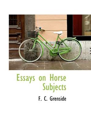 Essays on Horse Subjects