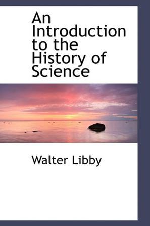 An Introduction to the History of Science