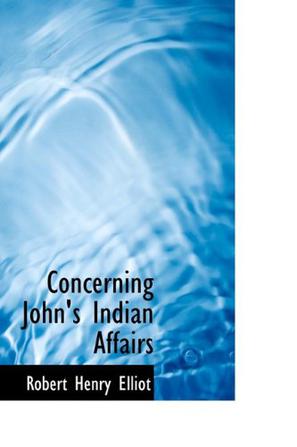 Concerning John's Indian Affairs