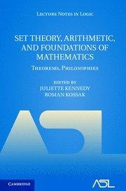 Set Theory, Arithmetic, and Foundations of Mathematics
