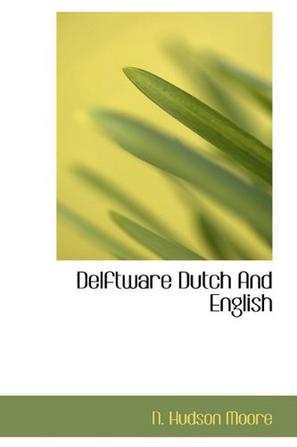 Delftware Dutch And English