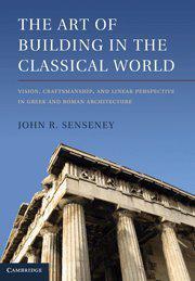 The Art of Building in the Classical World