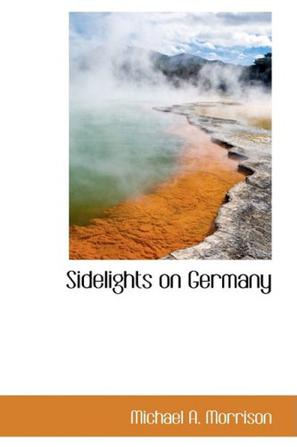 Sidelights on Germany