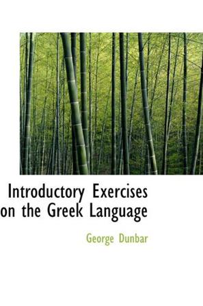 Introductory Exercises on the Greek Language