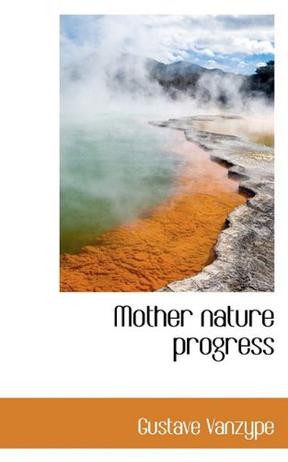 Mother Nature Progress