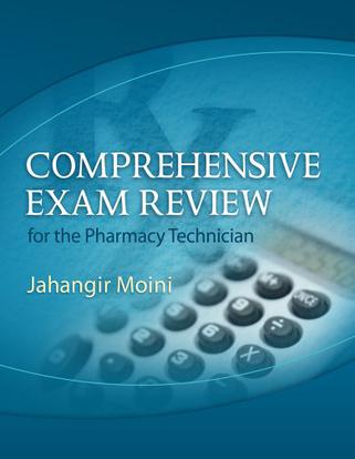 Practice Exam Software for Moini's Comprehensive Exam Review for the Pharmacy Technician, 2nd