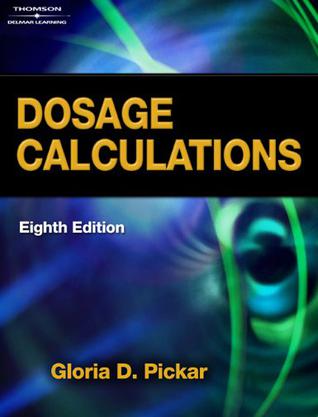 Student Practice Software for Pickar's Dosage Calculations, 8th