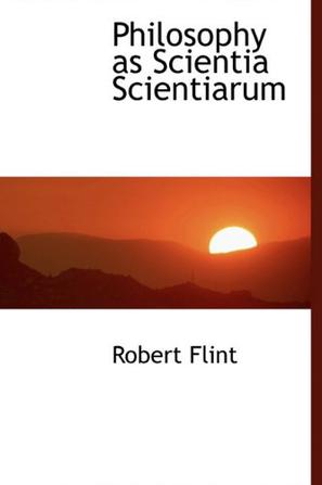 Philosophy as Scientia Scientiarum