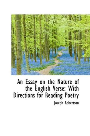 An Essay on the Nature of the English Verse
