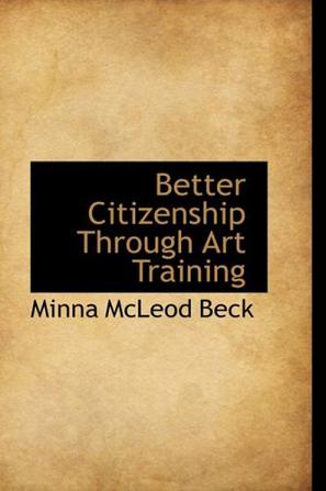 Better Citizenship Through Art Training