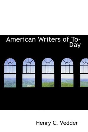 American Writers of To-Day