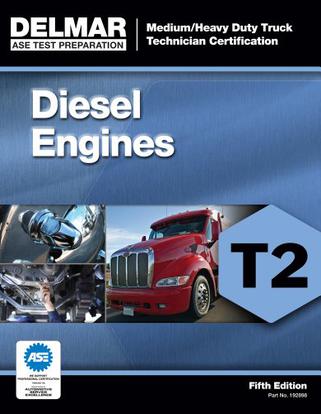 ASE Test Preparation - T2 Diesel Engines