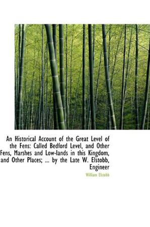An Historical Account of the Great Level of the Fens