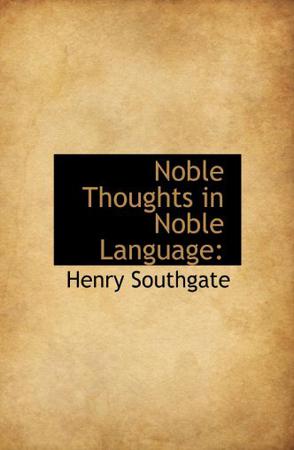 Noble Thoughts in Noble Language