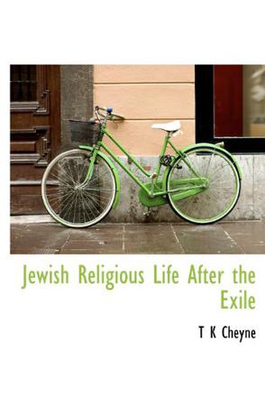 Jewish Religious Life After the Exile
