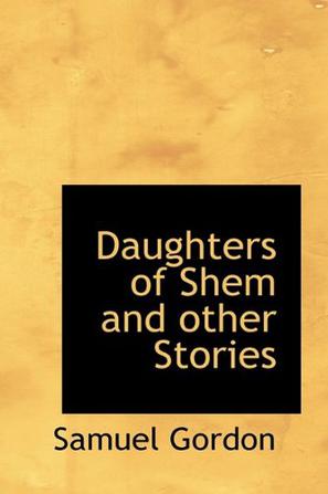 Daughters of Shem and Other Stories