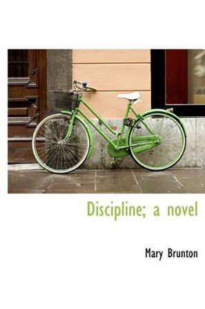 Discipline; A Novel