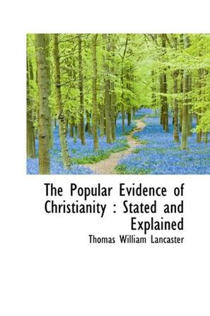 The Popular Evidence of Christianity