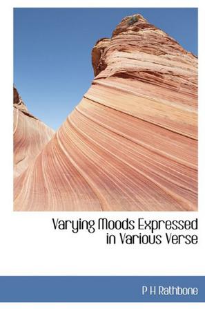 Varying Moods Expressed in Various Verse