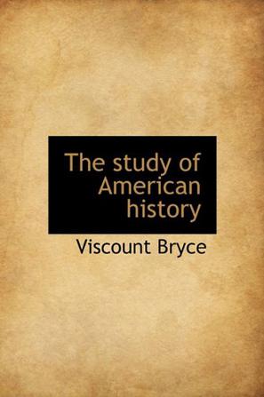 The Study of American History