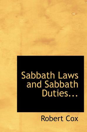 Sabbath Laws and Sabbath Duties...