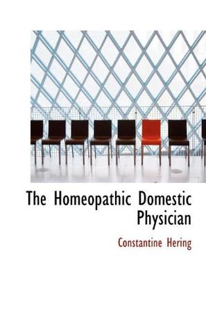 The Homeopathic Domestic Physician