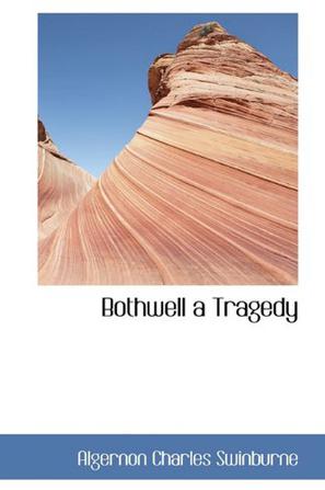 Bothwell a Tragedy