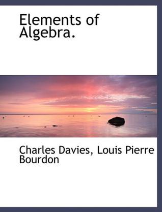 Elements of Algebra.