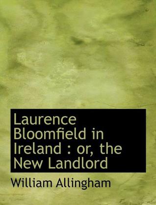 Laurence Bloomfield in Ireland